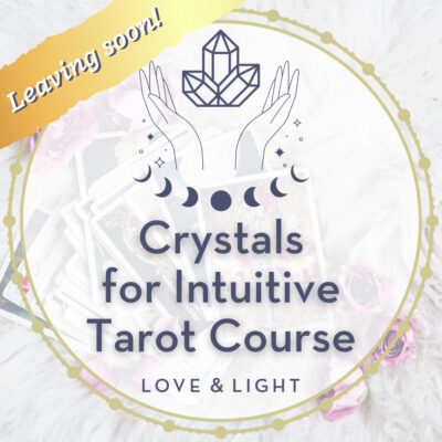 Crystals for Intuitive Tarot Course