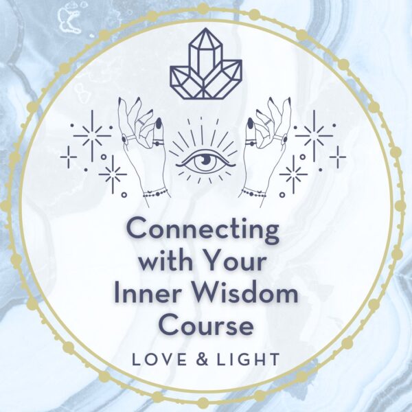 Connecting with Your Inner Wisdom Course